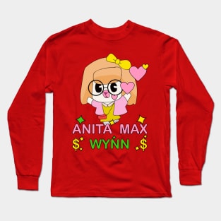 anita max wynn fan Long Sleeve T-Shirt